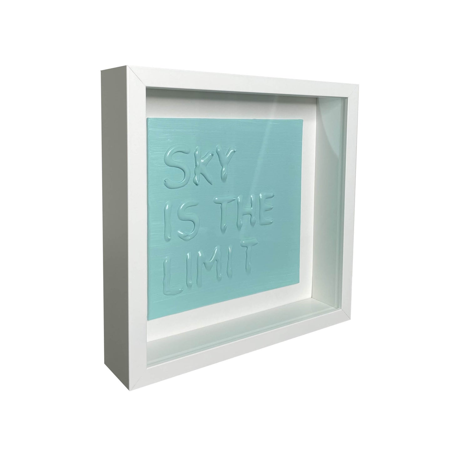 SKY IS THE LIMIT