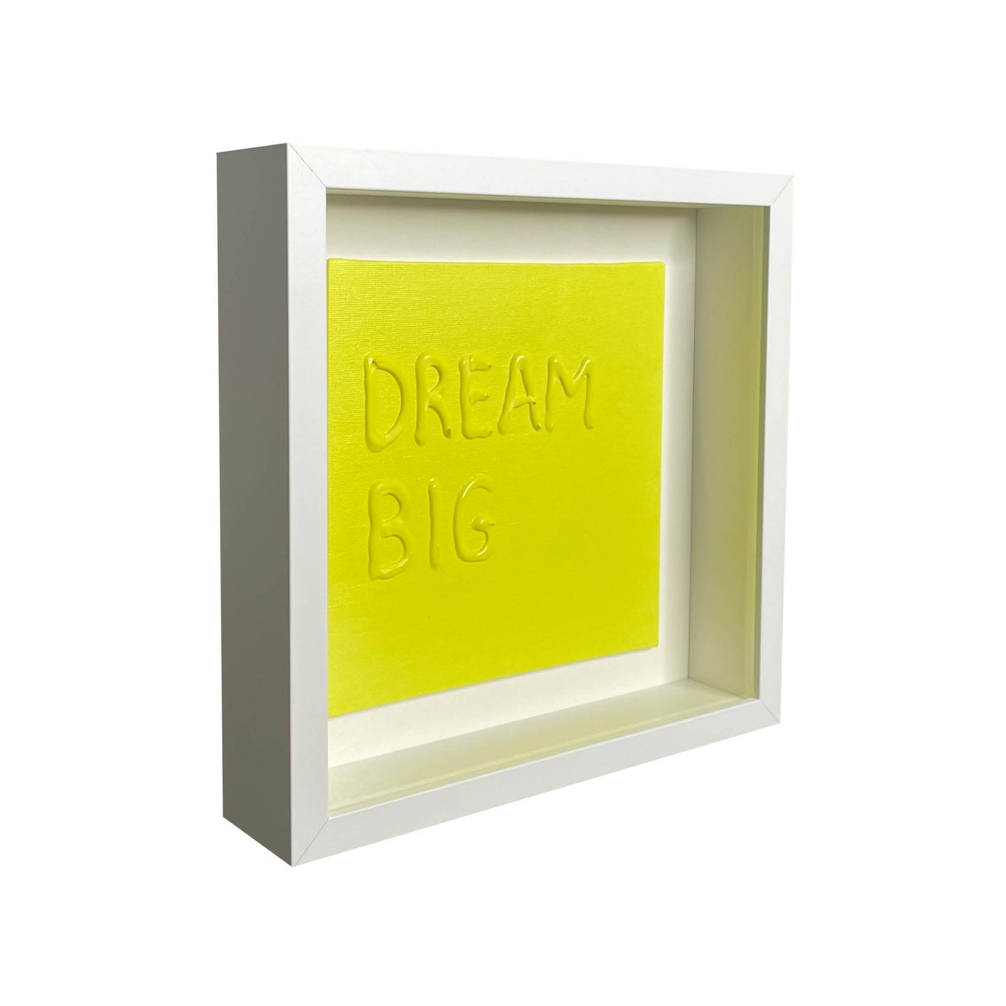 DREAM BIG