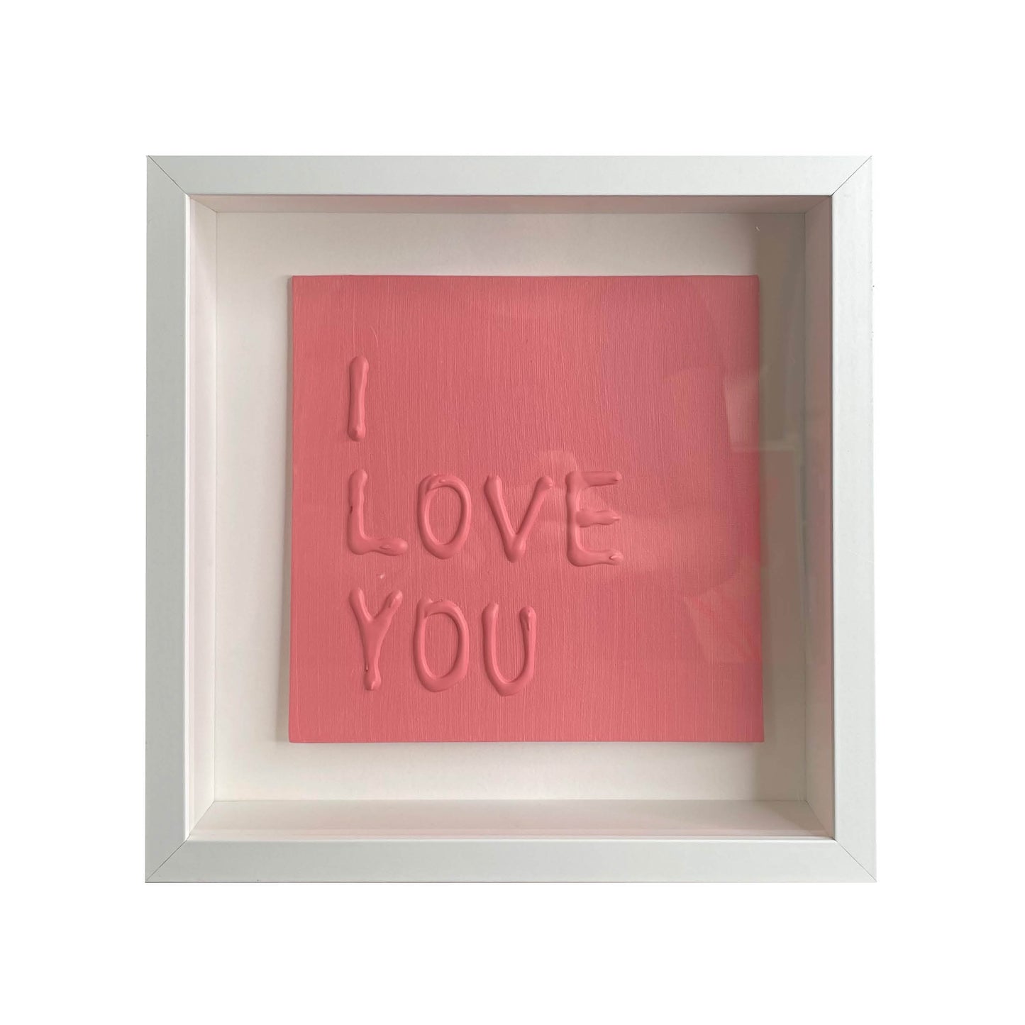 I LOVE YOU