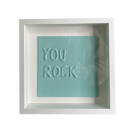 YOU ROCK
